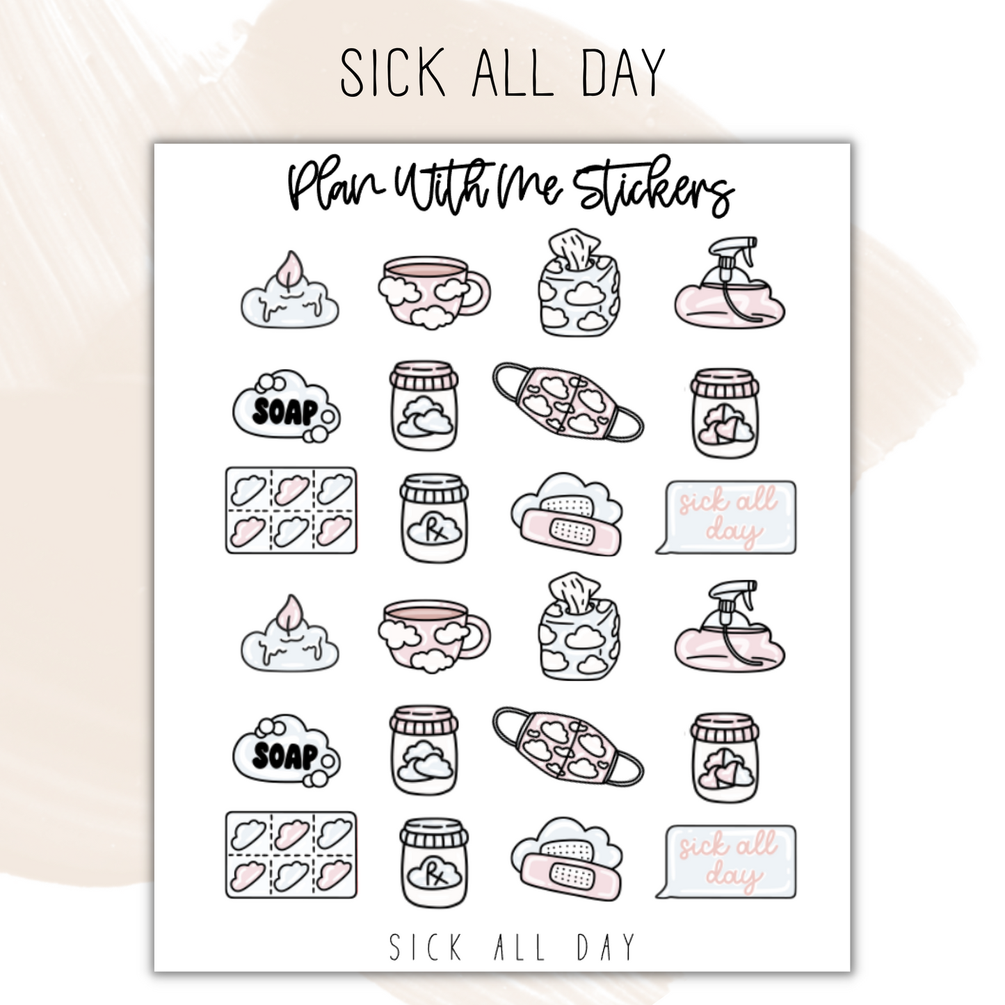 Sick All Day | Doodles